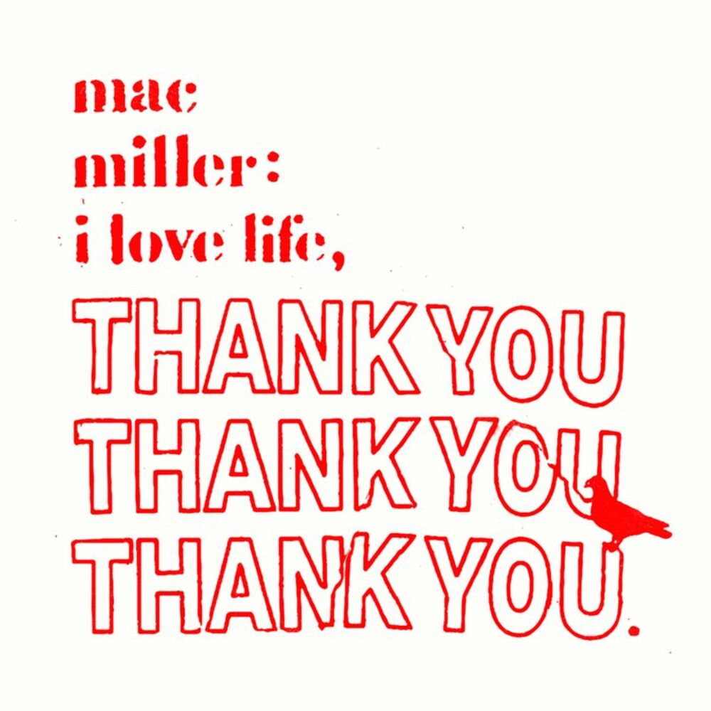 Mac Miller - I Love Life, Thank You  LP LP